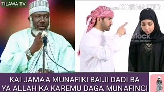 KAI JAMA'A GASKIYA MUNAFIKI BAI JI DADI BA YA ALLAH KA KAREMU DAGA MUNAFINCI.