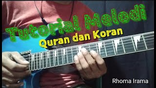 Tutorial Melodi Dangdut || Quran dan Koran || Rhoma Irama