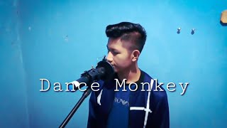 DANCE MONKEY Tones and i cover Jjng Nurjaman...