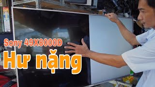 Cường sửa tivi 49X9000D sọc màn hình | le xuan cuong TV Cuong repaired TV 49X9000D striped screen