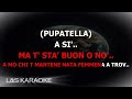 pupatella feat kekko dany guaglio ma chi te vo l u0026s karaoke