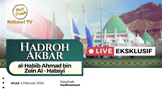 🔴LIVE Hadroh al-Habib Ahmad bin Zein Al Habsyi, Hawthah, Hadramauth, Yaman | Nabawi TV