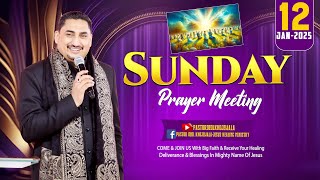 SUNDAY PRAYER MEETING (12-01-2024) WITH MAN OF GOD PASTOR DEOL KHOJEWALA