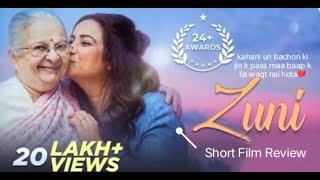 AWARD Winning Hindi Short Film Review - ZUNI | The Untold Truth of Every Family | Ft. Divya Dutts |