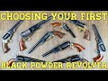 Choosing Your First Black Powder Revolver