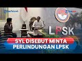 Syahrul Yasin Limpo Disebut Minta Perlindungan LPSK dalam Kasus Korupsi Kementan yang Menjeratnya