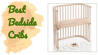 🌵6 Best Bedside Cribs 2020