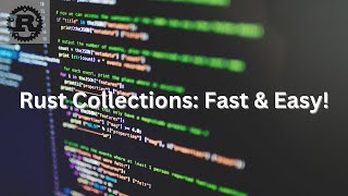 Rust Collections Review: Vec, String & HashMap Demystified