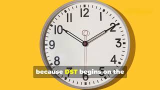 Daylight Saving Time 2026 Starts Earlier Than Usual What The March 8 Shift Means