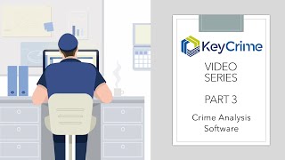 KeyCrime video series Part 3 - Crime Analysis Software