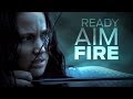 Catching Fire || Ready. Aim. Fire.