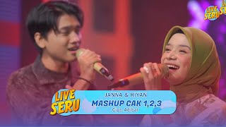 Janna & Riyan - Mashup Caka 1,2,3 | Live Seru Bareng GEN'S