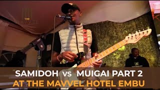 MUGITHI WA SAMIDOH  AND THE BAND LIVE IN EMBU PART 2