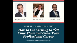 How to Use Writing to Tell Your Story and Grow Your Professional Career