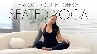 10 Min COUCH YOGA | Yoga While You Watch T.V, at The Airport, or In A Waiting Room, etc...