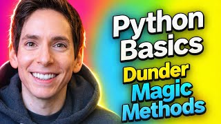 Python Basics Dunder Magic Methods