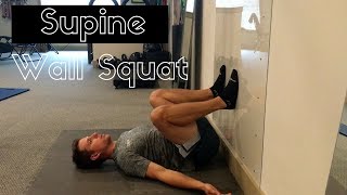 Supine Wall Squat