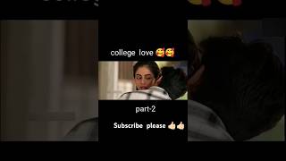 college  love 🥰🥰।#shortvideo #shorts #shortfeed #southmovie