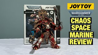 JOYTOY Warhammer 40K Chaos Space Marines Crimson Slaughter Brother Karvult Review