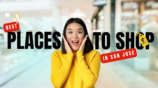 Discover the Hottest Shopping Spots in San Jose! 🛍️ #sanjosecalifornia
