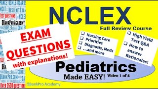 NCLEX Questions and Answers, with RATIONALES | PEDIATRIC NURSING Review, Symptoms, Infection,  PICU