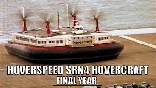 SRN4 Hovercraft .