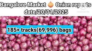 Bangalore 🧅 onion market today rates update/20/01/2025