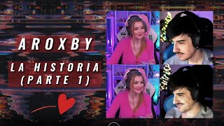 Aroyitt y Alexby - Aroxby (La historia Parte 1)