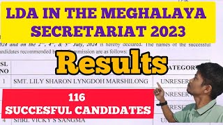 LDA MEGHALAYA SECRETARIAT 2023 RESULTS |MPSC RESULTS |116 SUCCESFUL CANDIDATES