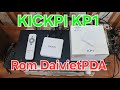 KICKPI KP1 Rom DaivietPDA karaoke 0975351877