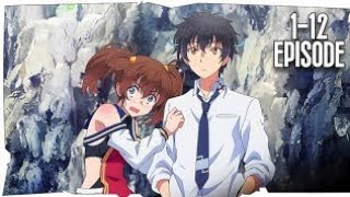 My Instant Death Ability is So Overpowered Episode 1-12 [English Subbed] (HD)