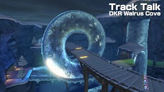 Track Talk - DKR Walrus Cove