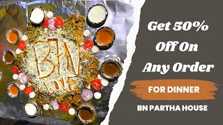 Get 50% off Any Order | BN Parotha House | #gandhinagar  | #ahmedabad   | #gujarat   |  @CupidVlog ​