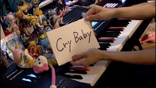 【ピアノ】「Cry Baby」を弾いてみた【東京リベンジャーズOP】