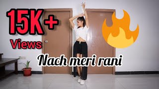 Nach Meri Rani | Guru Randhawa | Nora fatehi | Noor Afshan Choreography | Tilasha Giri