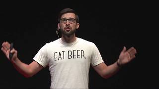 Have Your Beer and Eat It Too | Dan Kurzrock | TEDxIndianaUniversity