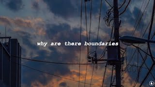 FKJ - Why Are There Boundaries (Lyrics)