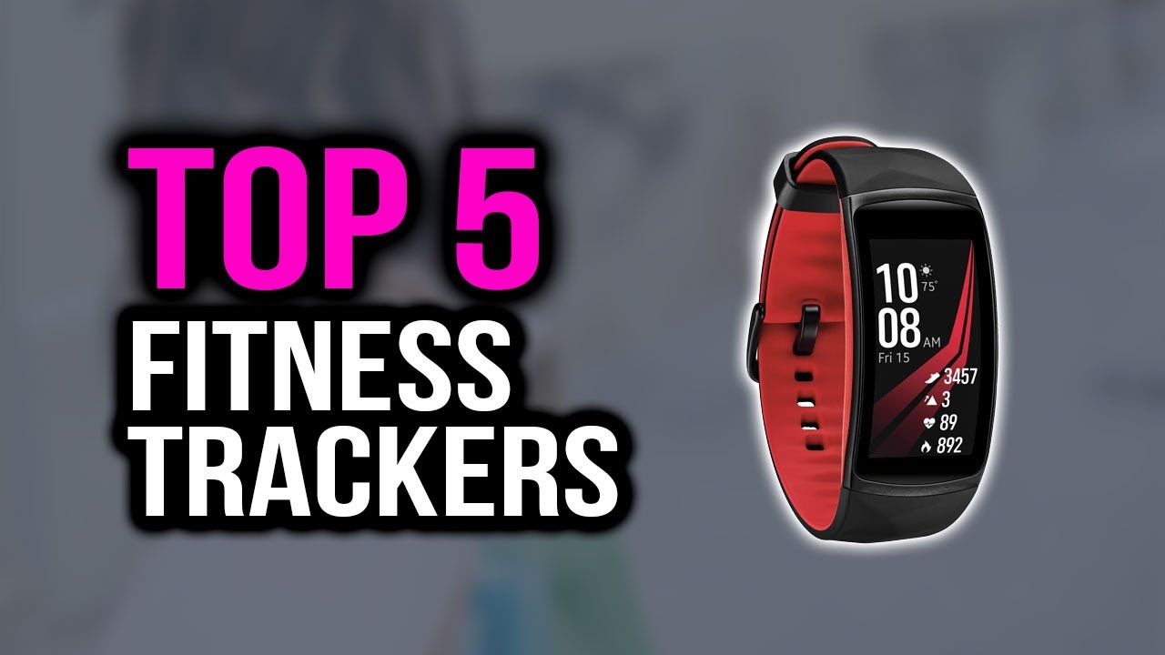 Top 5 Best Fitness Trackers In 2020 - YouTube