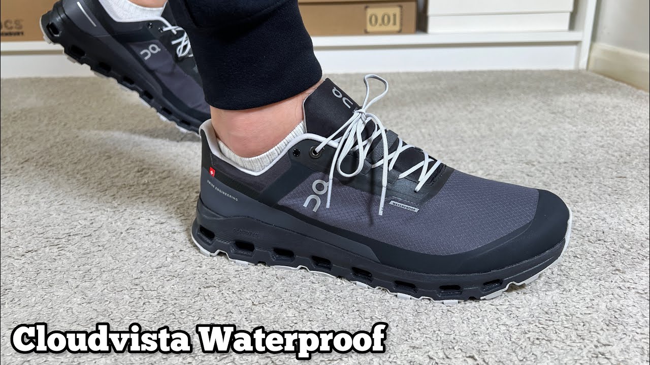 On Cloudvista Waterproof Review On Foot Youtube