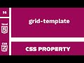 CSS Property : grid-template explained !
