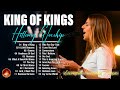 King Of Kings, Goodness Of God, 10,000 Reasons,... Special Hillsong Worship Songs Playlist 2024 #32