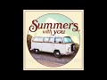 Summers With You -  Sleepy Soul (Official Lyric Video)