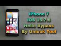 How To iPhone 7 iOS 15.7.5 Hello Bypass By Unlock Tool