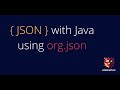 Java with JSON using org.json | Package Introduction