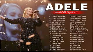 Top Tracks 2022 Playlist Of ADELE - ADELE Songs Playlist 2022 - Billboard Best Singer ADELE Greatest