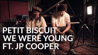 Behind The Tune | We Were Young - Petit Biscuit feat. JP Cooper