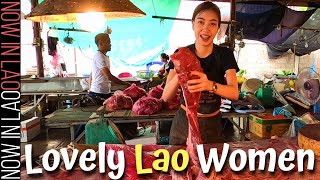 The Lovely Lao Women at our Local Village Market - Vientiane Laos | Now in Lao