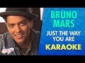 Download Bruno Mars Just The Way You Are Karaoke CantoYo mp3