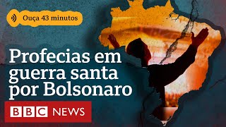 Brasil Partido: Pastores bolsonaristas mobilizam fiéis com supostas profecias e revelações divinas