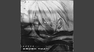 KRUSH THAT!